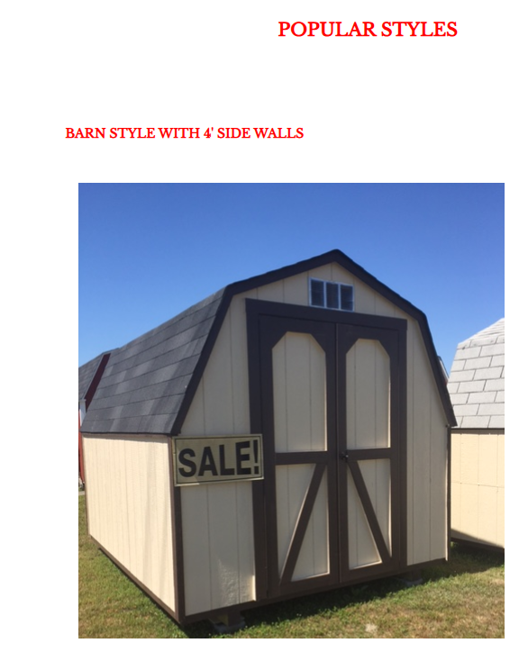 Barn style shed with 4 foot side walls — cream with dark trim, sale sign